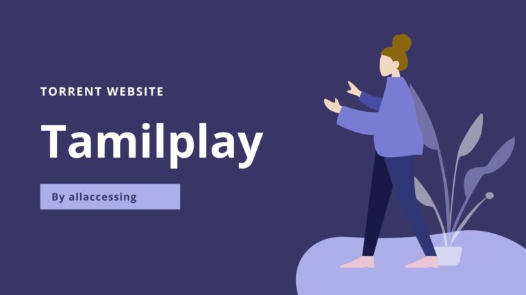 Why is Tamilplay Different From Other Torrents Websites?