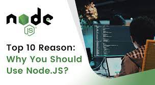 10 Reasons Why Node.js is the Best for Real-Time Application Development