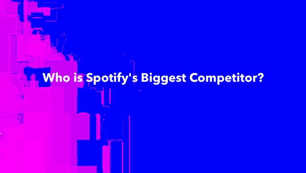 Who is Spotify's Biggest Competitor?