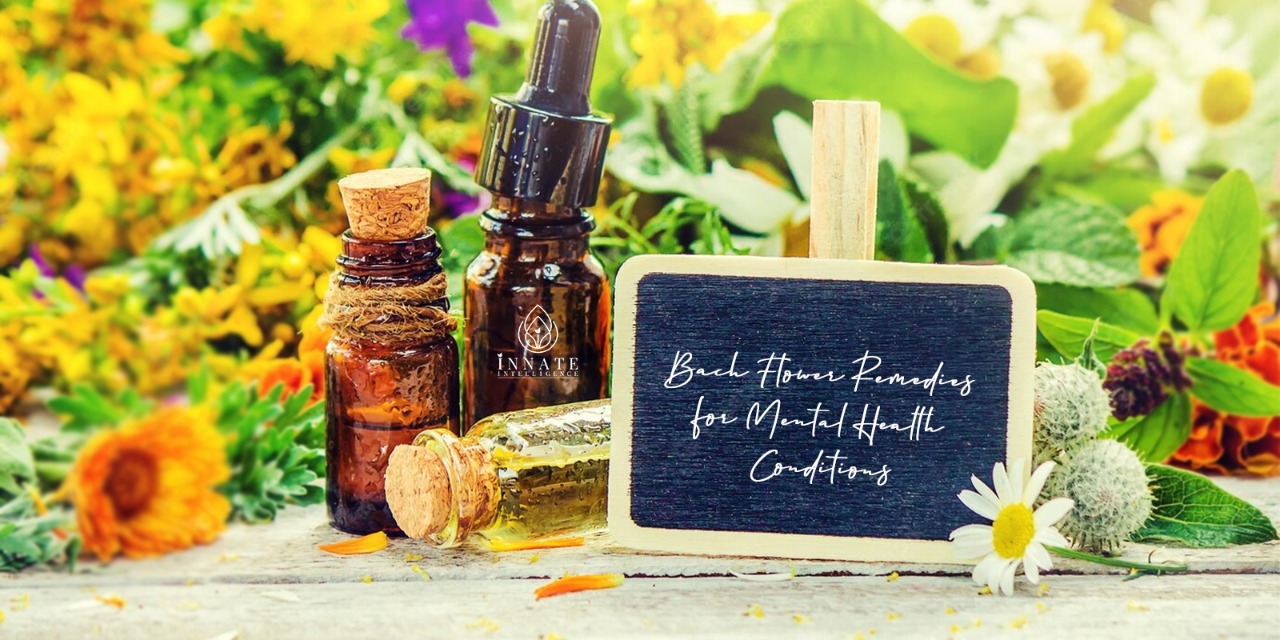 Bach Flower Remedies for Mental Health Conditions