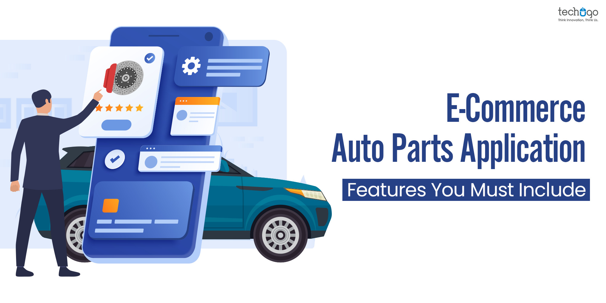 E-Commerce Auto Parts Application: Features You Must Include