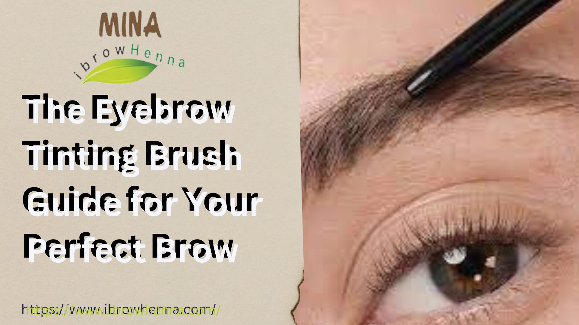 The Eyebrow Tinting Brush Guide for Your Perfect Brow