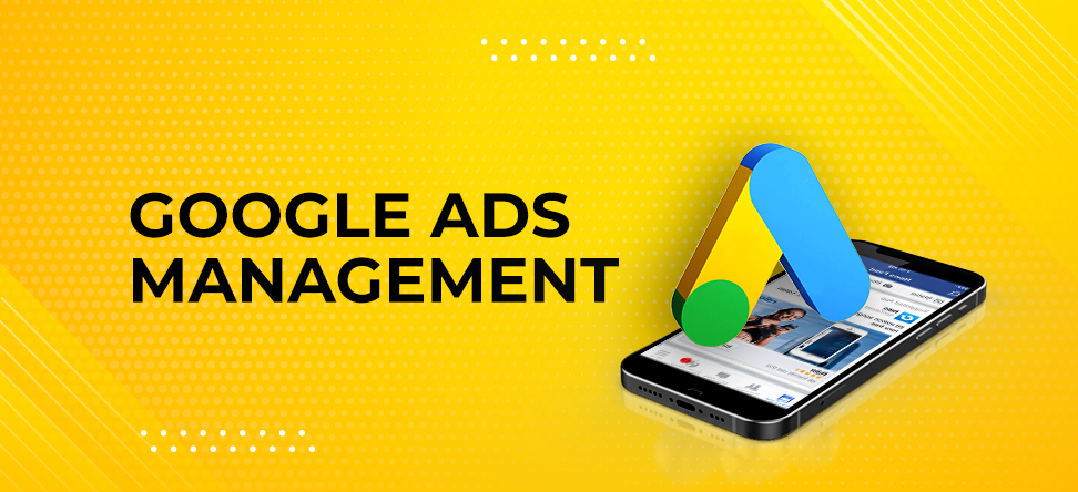 Google Ads management